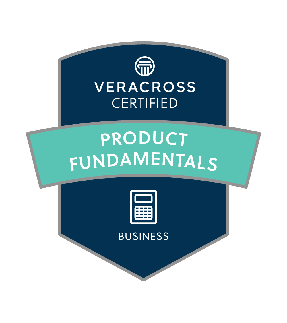 Shield-shaped badge with a dark blue background and light blue banner in the middle. The badge features three sections: top section says "VERACROSS CERTIFIED" with a logo above it, middle section says "PRODUCT FUNDAMENTALS" in white text on the light blue banner, and bottom section says "BUSINESS" with a calculator icon above it.