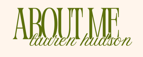 Text reading 'About Me' and 'Lauren Hudson' in large, green font on a light background