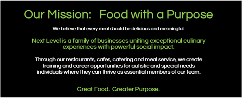 Text on a black background with green and white fonts, describing a mission statement about food with a purpose, emphasizing family, community, and creating opportunities for individuals.