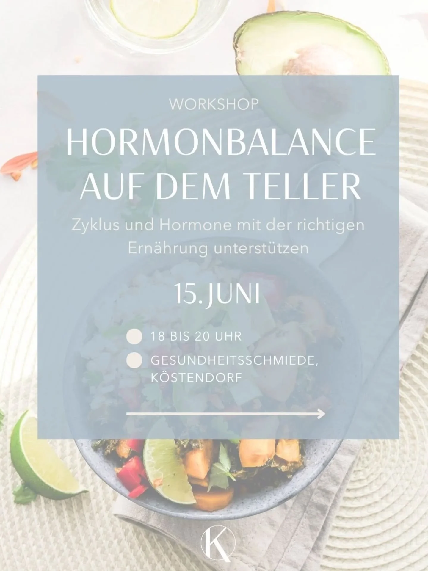 Wie kann man Zyklus und Hormone mit der richtigen Ern&auml;hrung unterst&uuml;tzen? 🍎🫘🥘🥦

🔊 In diesem Workshop sprechen wir &uuml;ber 

- eine gute Basisern&auml;hrung

- Hormonbildung und -ausscheidung

- Ern&auml;hrungstrends und zyklische Ern