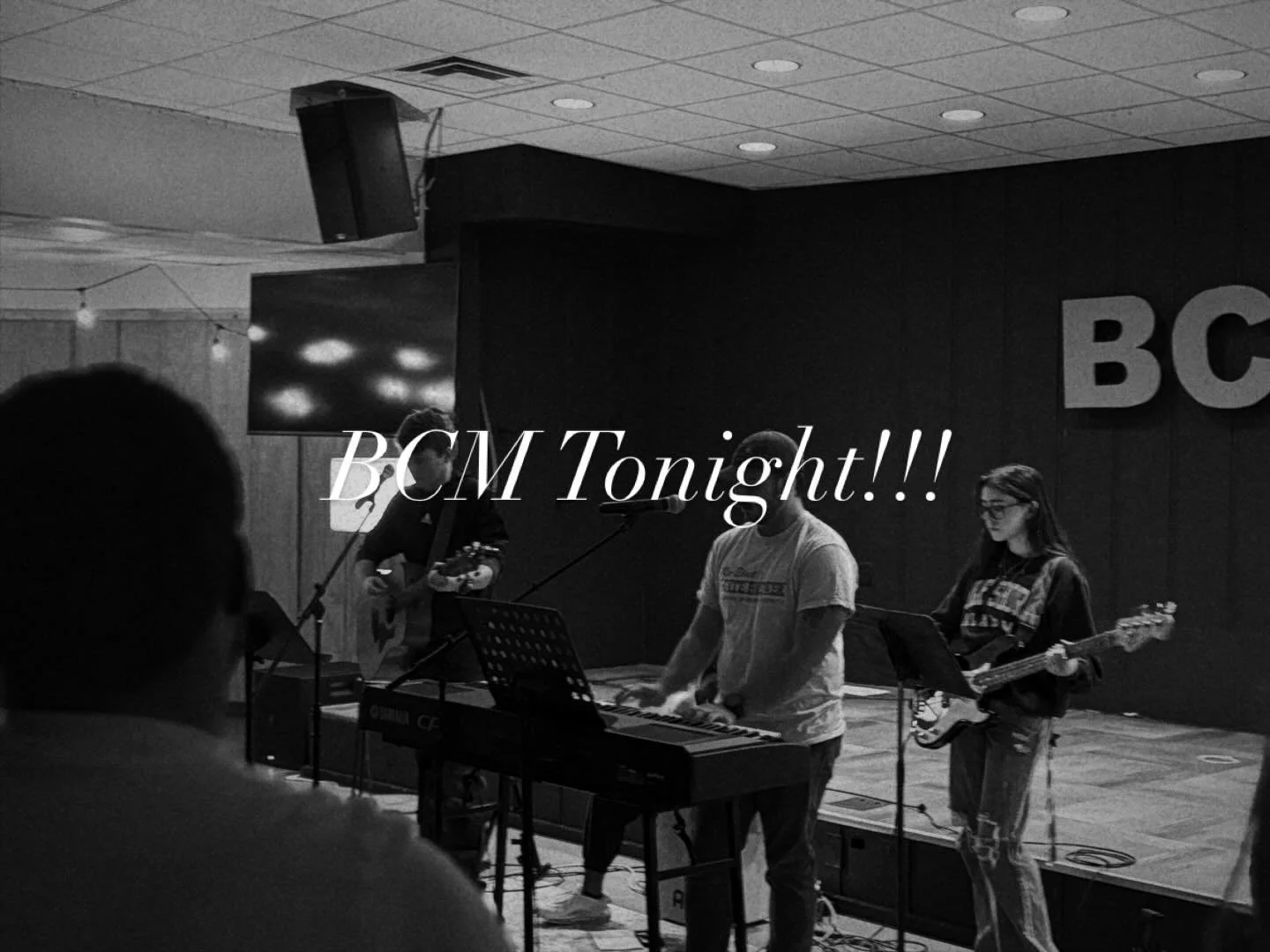 Join us tonight for BCM! 6:30 PM - Dinner!!! 7 pm worship and teaching! Small groups immediately following!