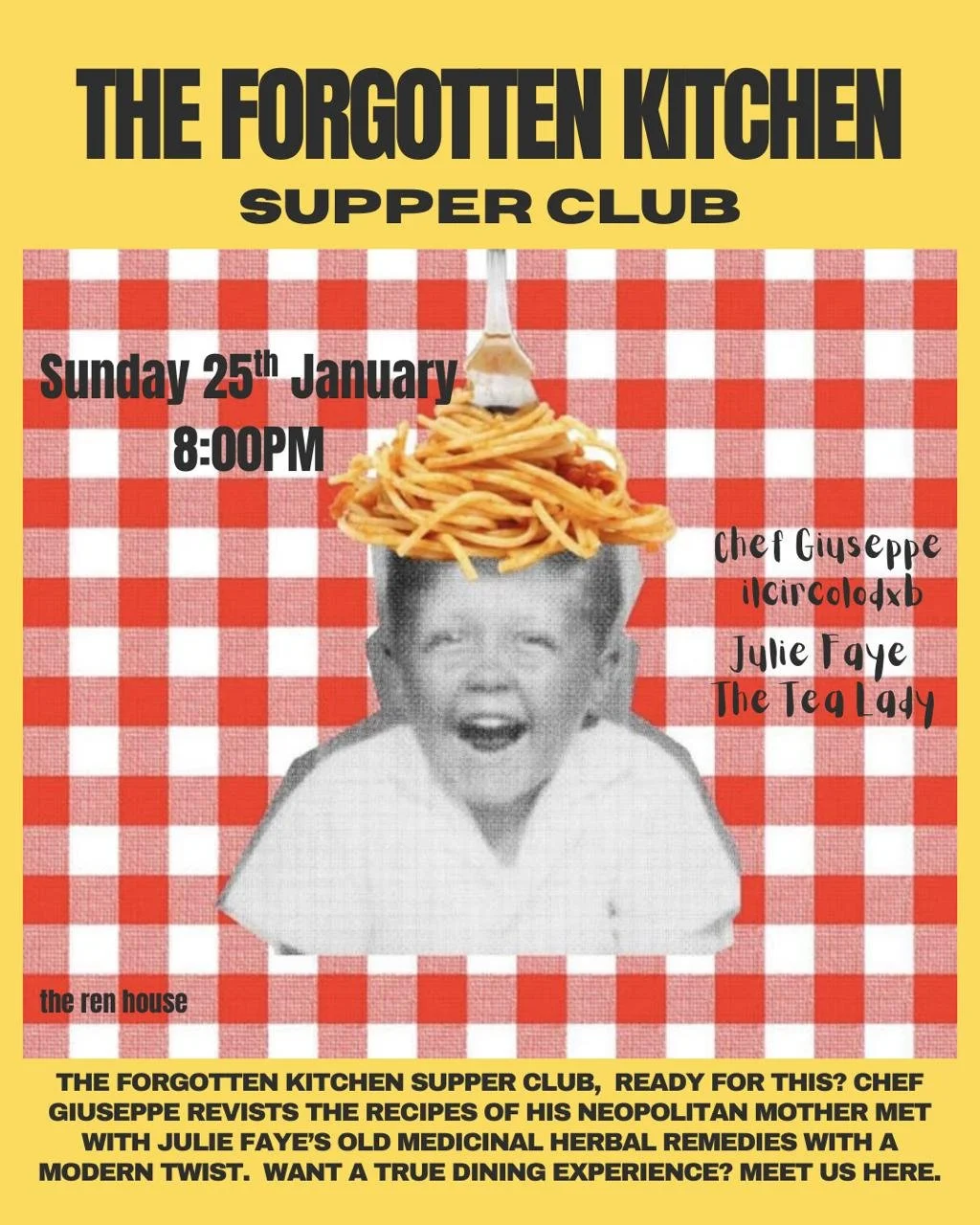 A promotional poster for The Forgotten Kitchen Supper Club featuring a black-and-white baby photo with spaghetti on the head. The background has a red and white checkered pattern. Text details include the event date, time, and chefs.