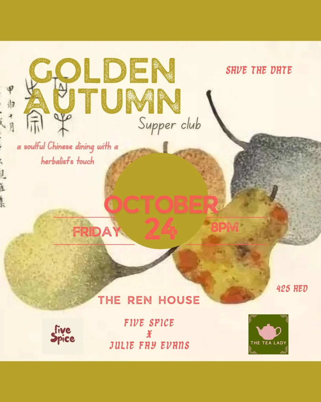 Event poster for Golden Autumn Supper Club with a watercolor illustration of Asian pears and a pepper, featuring event details and branding.