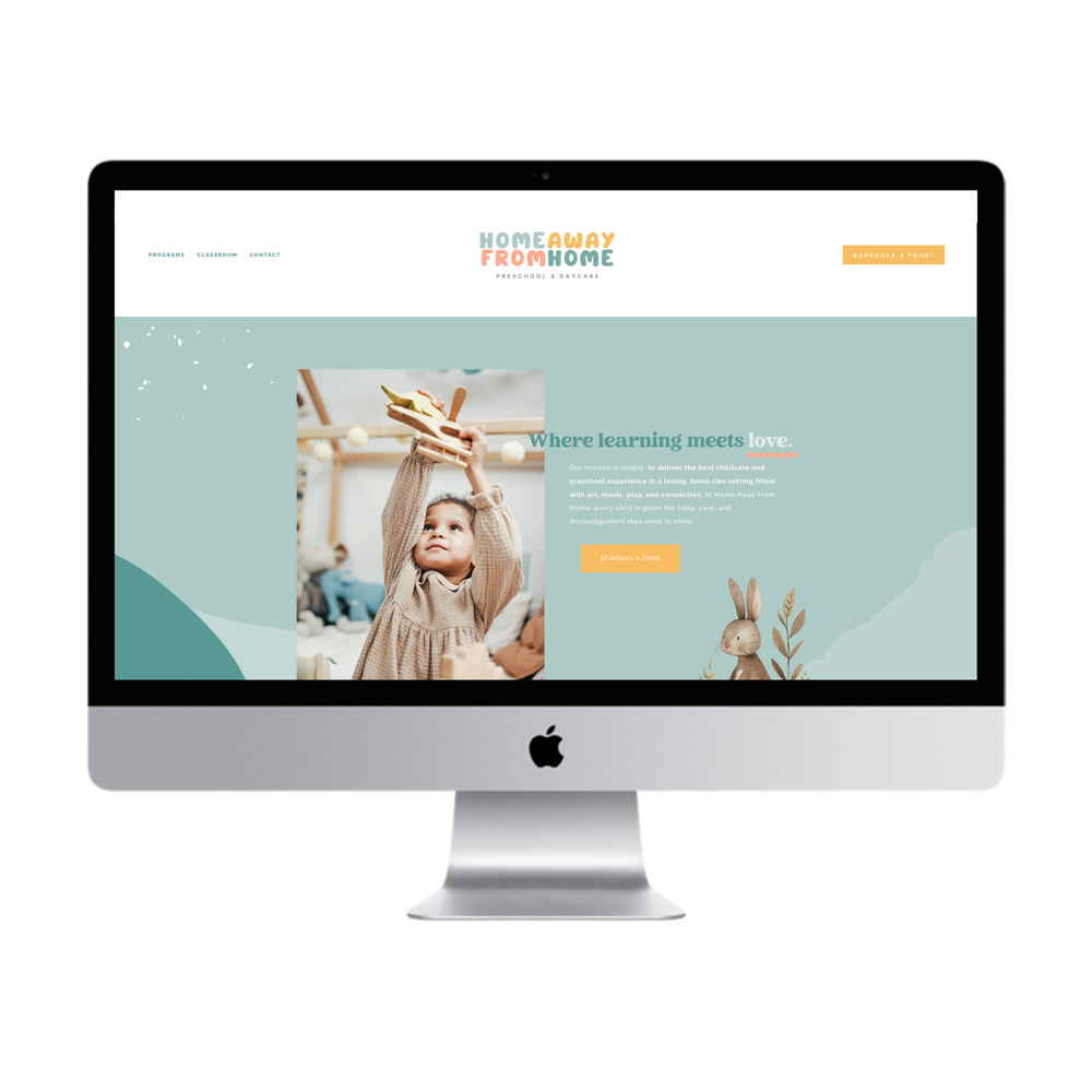 Homepage of a preschool website called "Home Away From Home" showing a young girl playing with toys, with text about early childhood education and a button to schedule a tour.