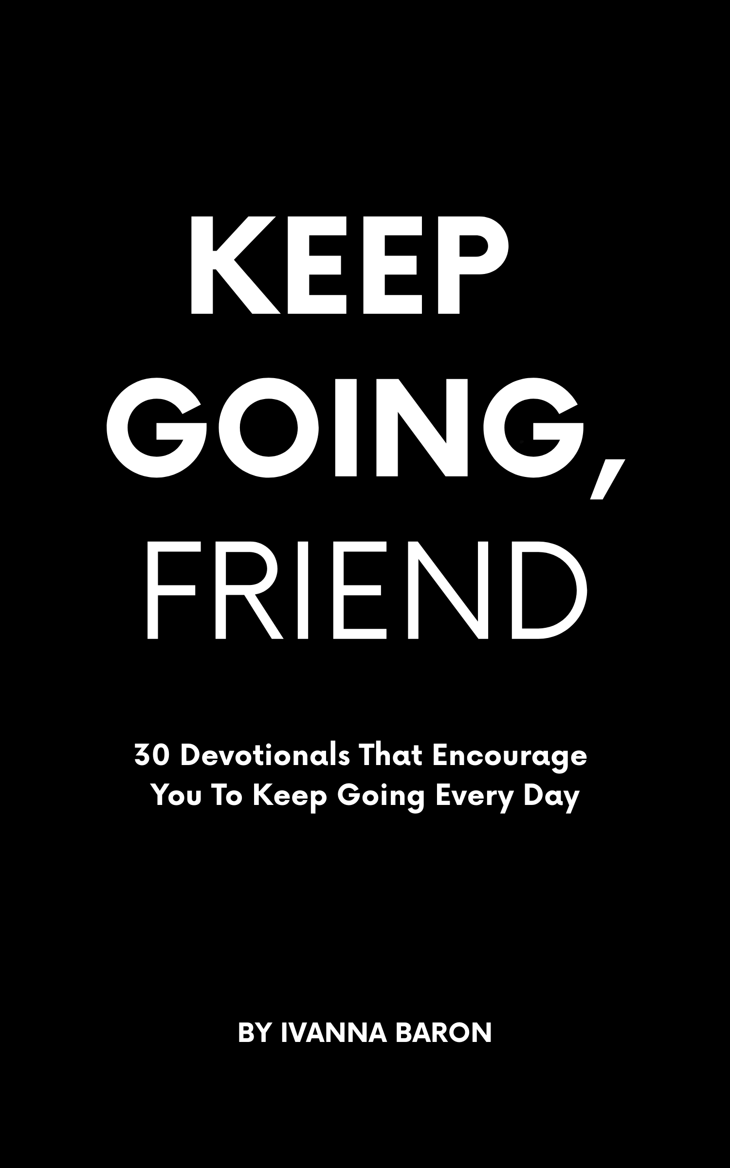 Keep Going Devotional Ebook
