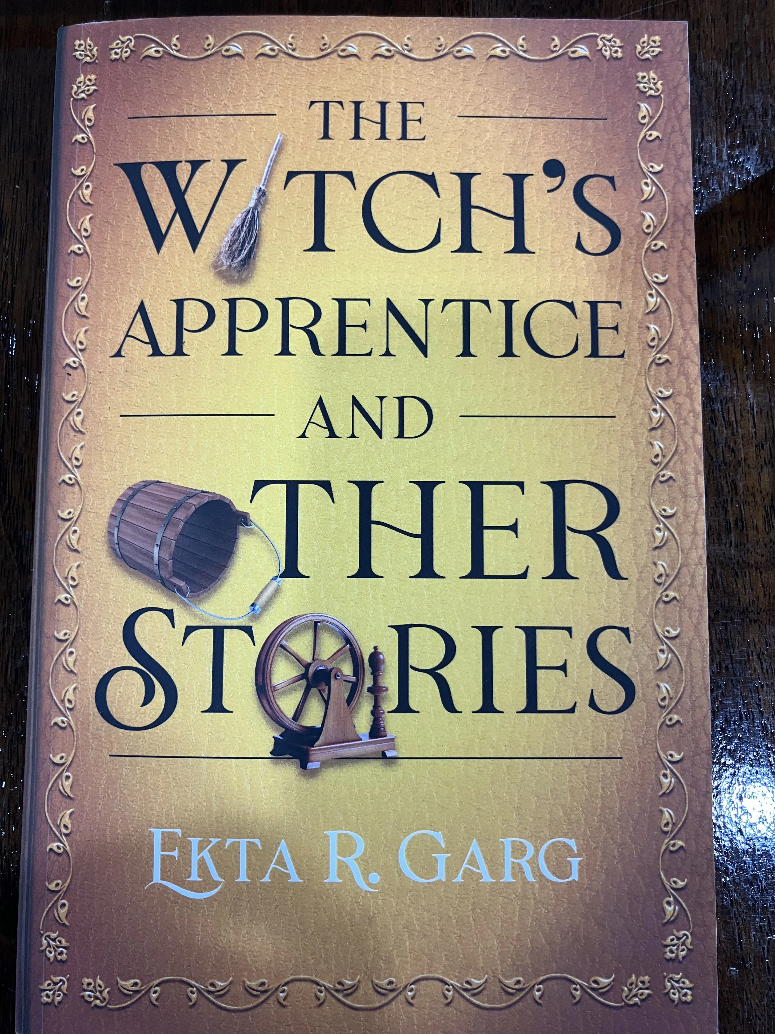 The Witch’s Apprentice and Other Stories by Ekta R. Garg