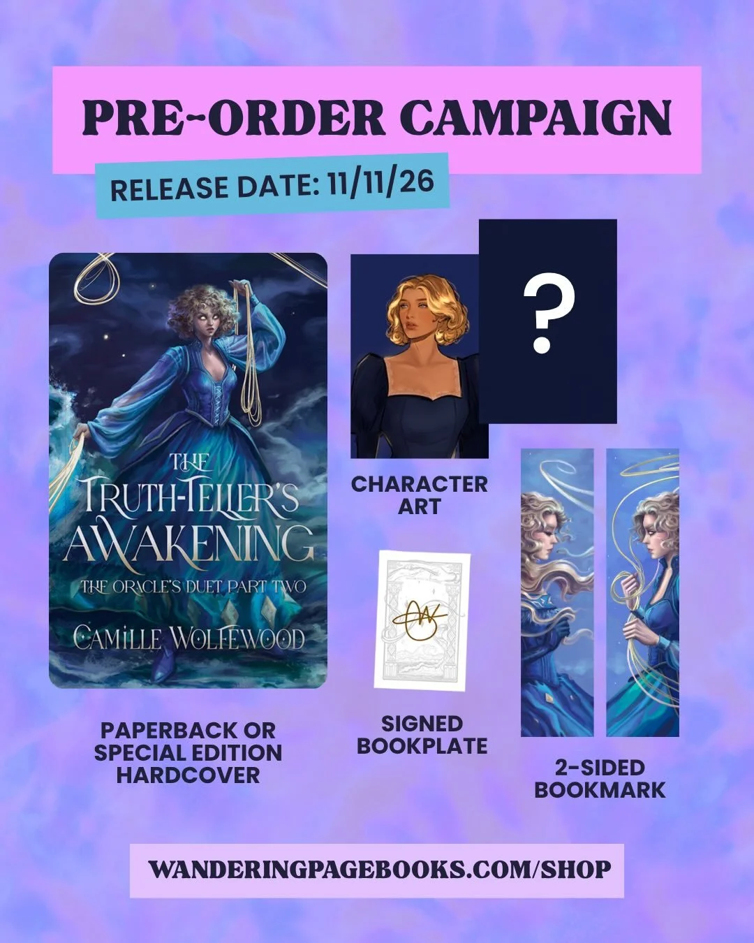 ✨ Get The Truth-Teller&rsquo;s Awakening 
by @camillewolfewood ✨

🗓️ RELEASE DATE: November 11th, 2026
💳 Paperback $19.99 + shipping
💳 Special Edition Hardcover $32.99 + shipping
➡️ Wanderingpagebooks.com/shop

Orders include a signed bookplate, 2