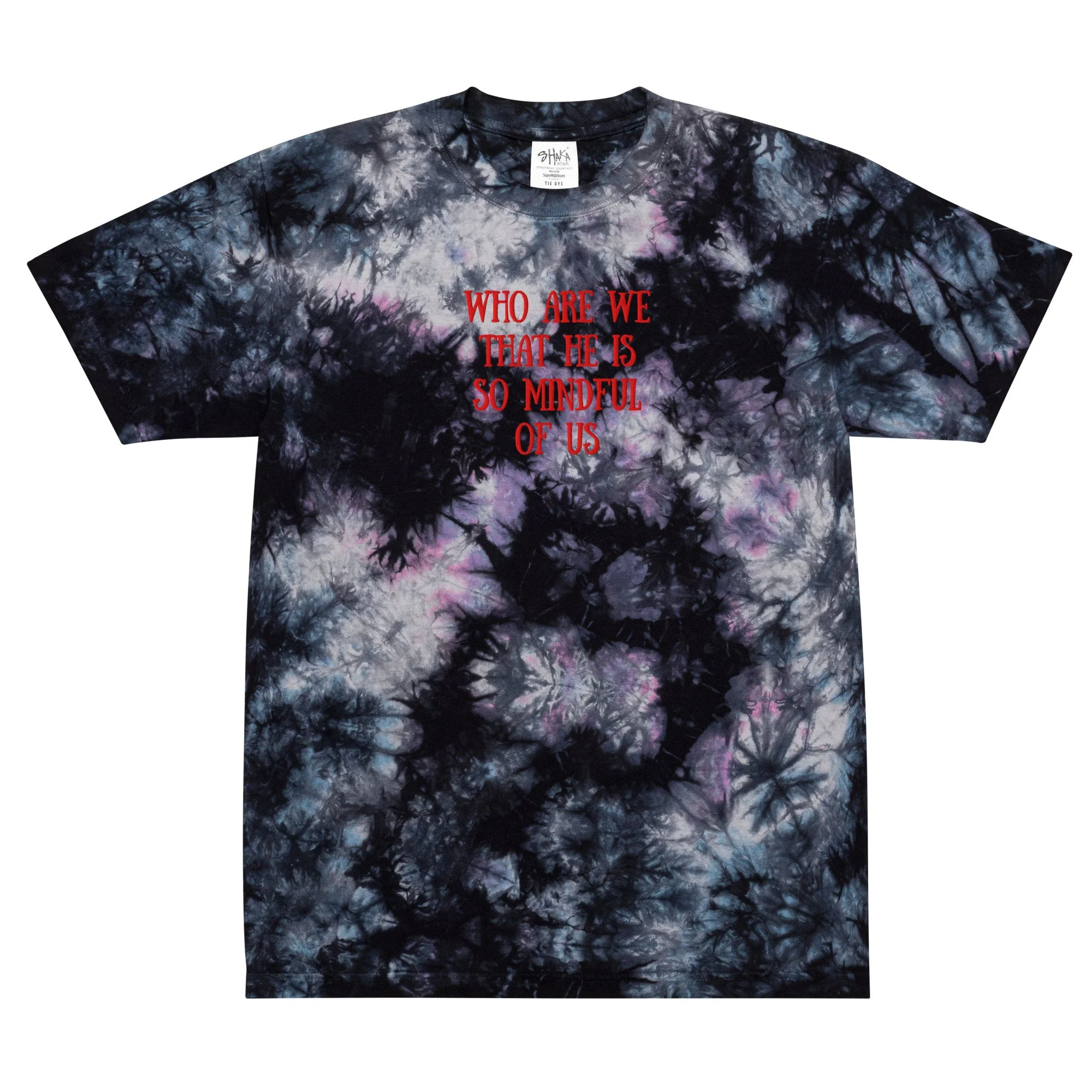 “Mindful of Us” oversized tie-dye t-shirt Psalm 8:4 Inspired | Mark16:15