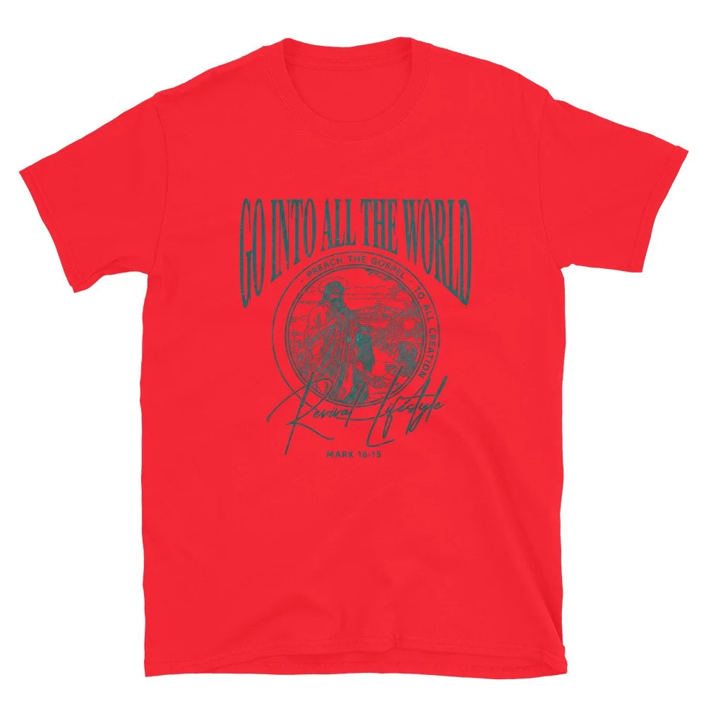 Into All The World | Short-Sleeve Unisex T-Shirt