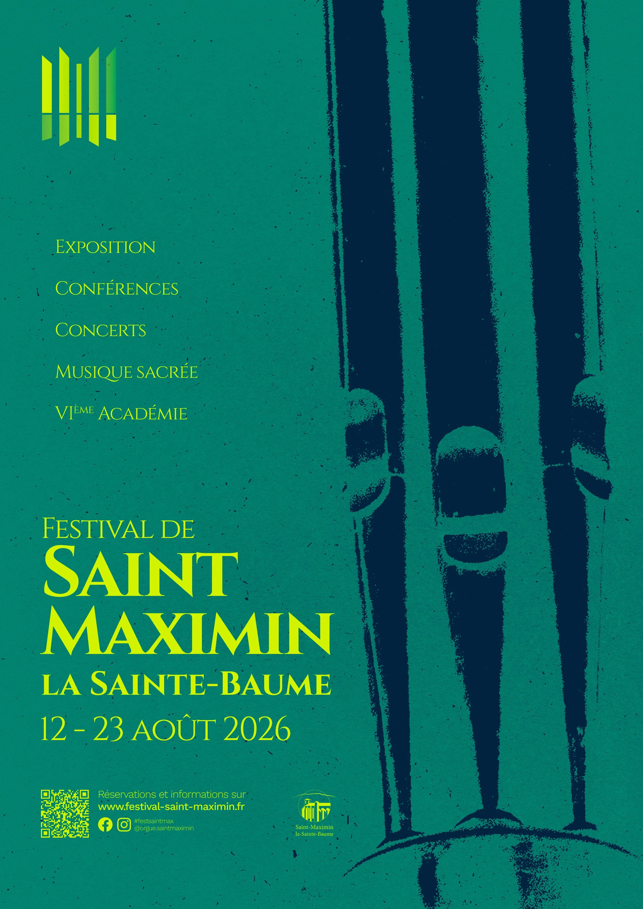 Affiche du Festival de Saint Maximim à La Sainte-Baume, du 12 au 23 août 2026, présentant diverses activités culturelles comme expositions, conférences, concerts, musique sacrée et académies.