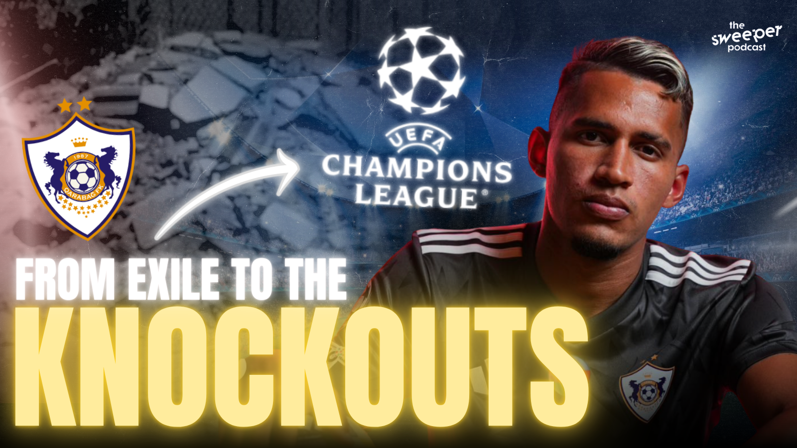 QARABAG’S CHAMPIONS LEAGUE HEROICS