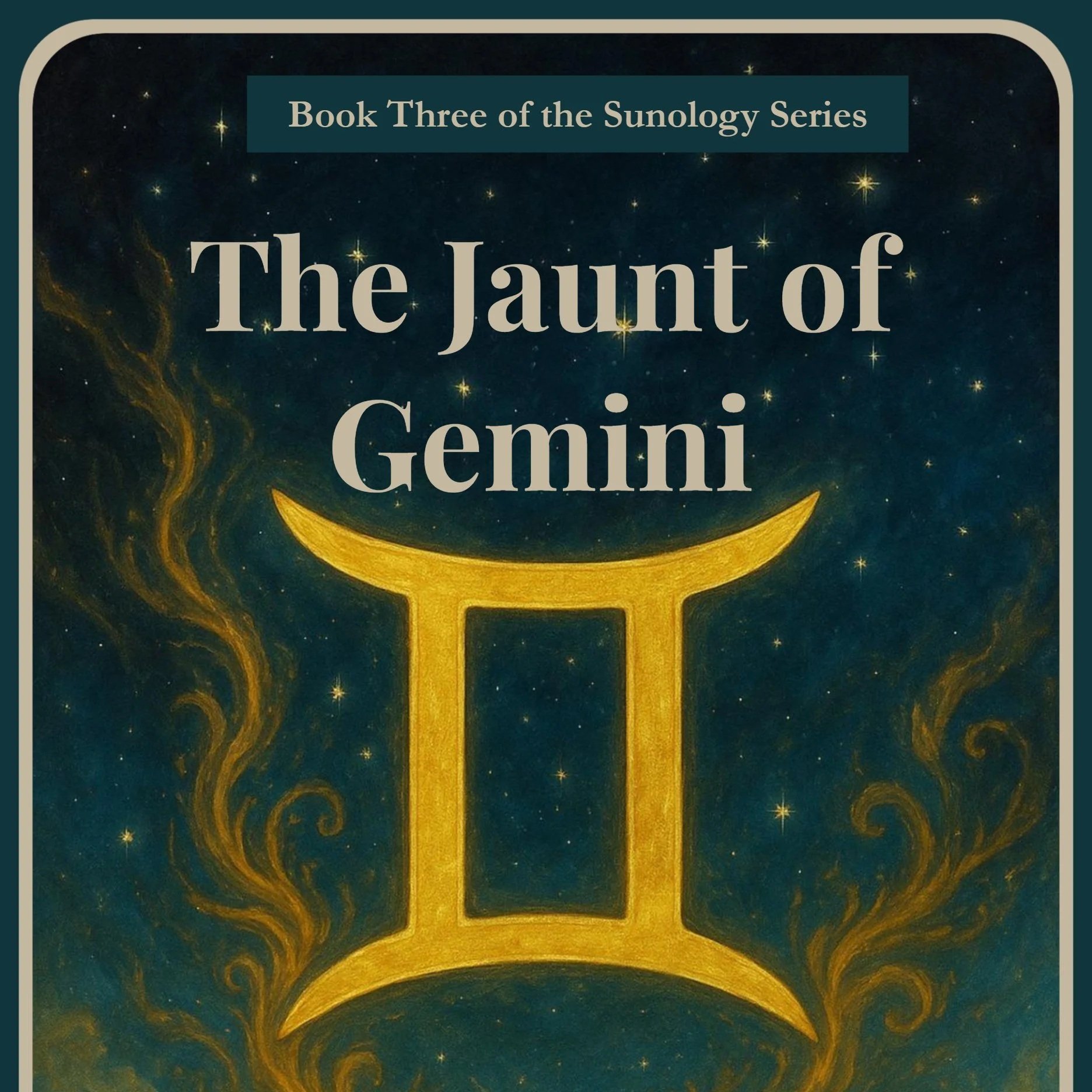 Book 3: The Jaunt of Gemini