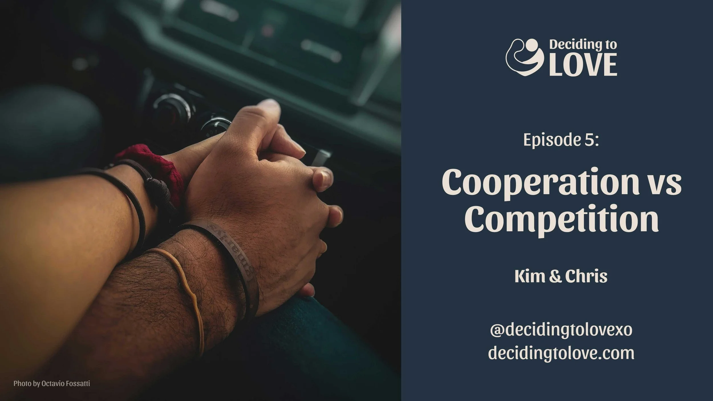 Ep 5: Cooperation vs Competition - Kim and Chris