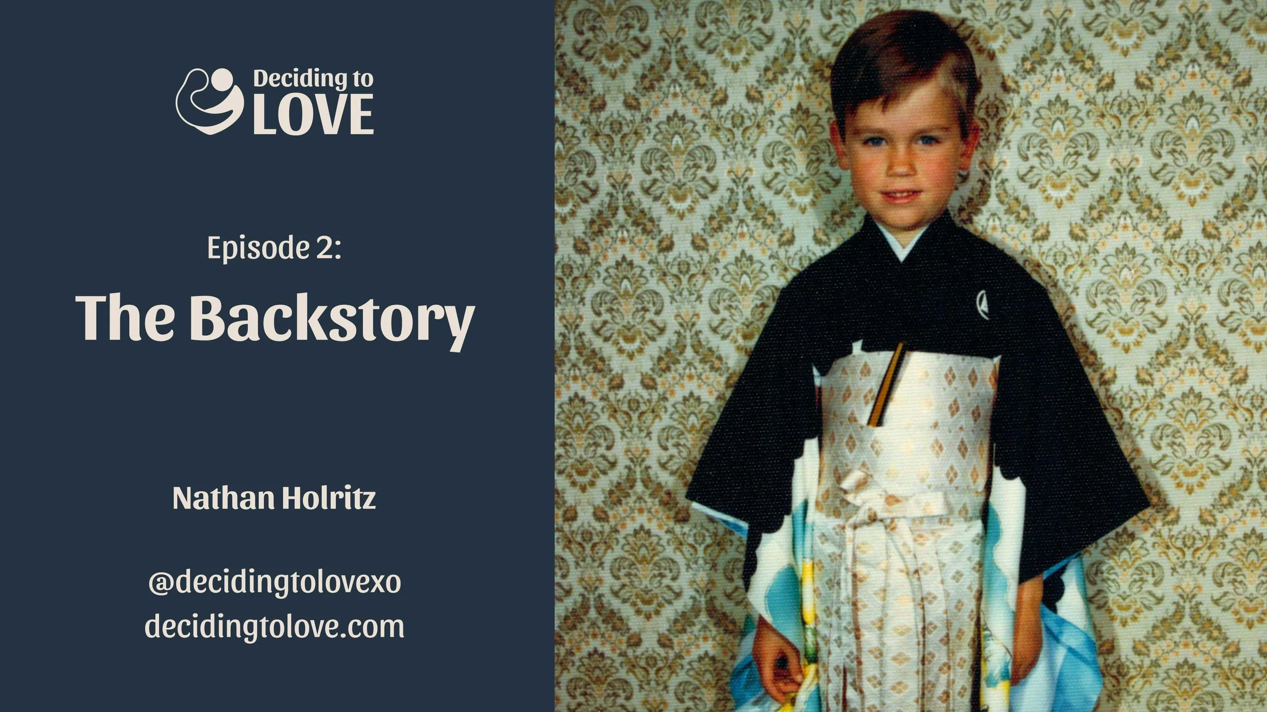 Ep 2: The Backstory - Nathan Holritz