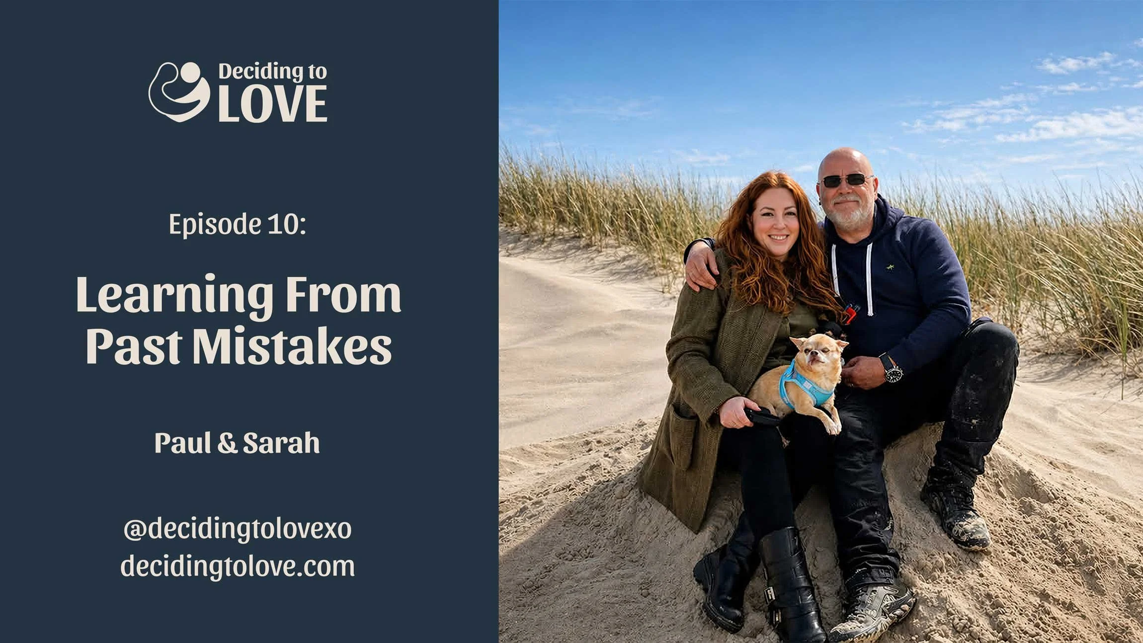 Ep 10: Learning From Past Mistakes - Paul and Sarah