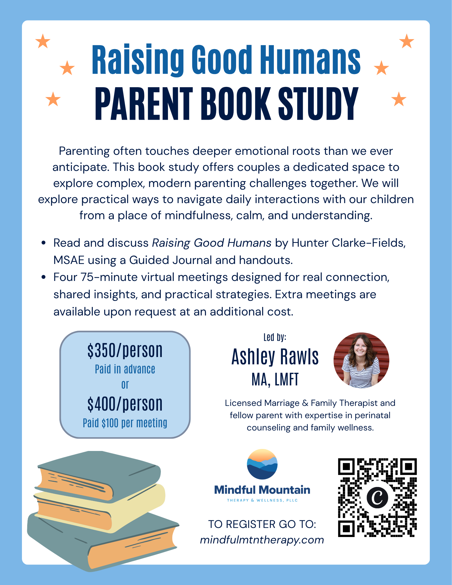 A flyer with details about the Raising Good Humans Parent Book Study.