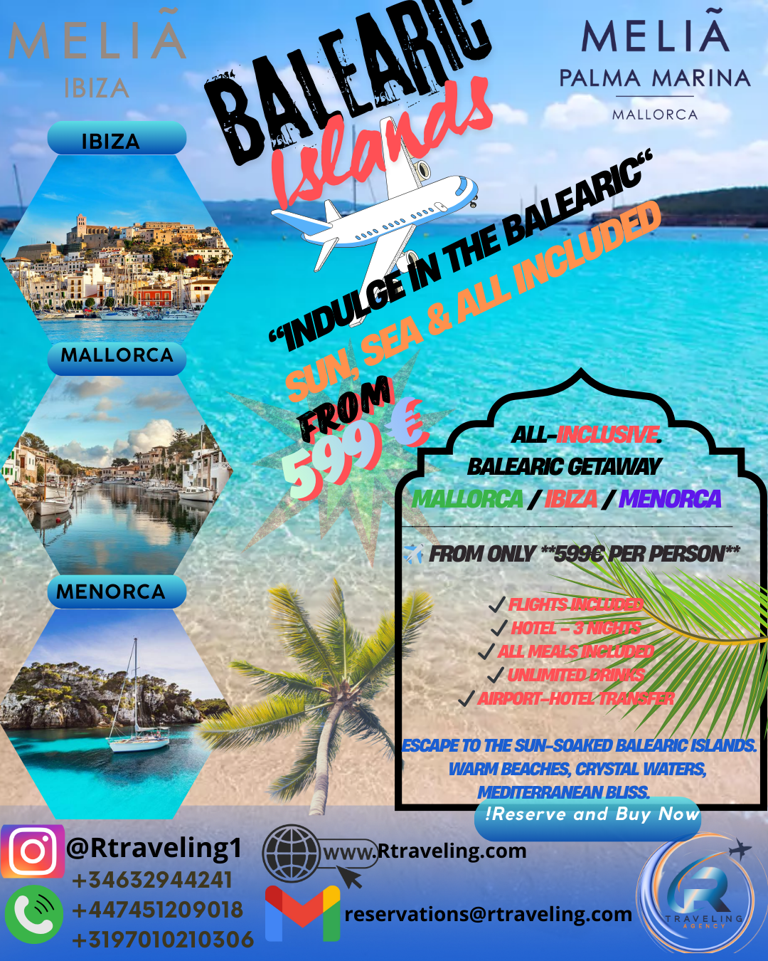 Escapada Todo Incluido a las Islas Baleares