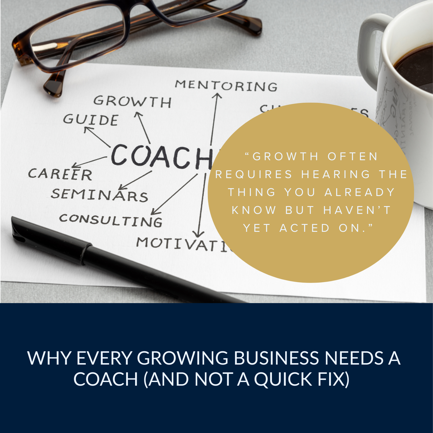 Why Every Growing Business Needs a Coach (and Not a Quick Fix)&nbsp;