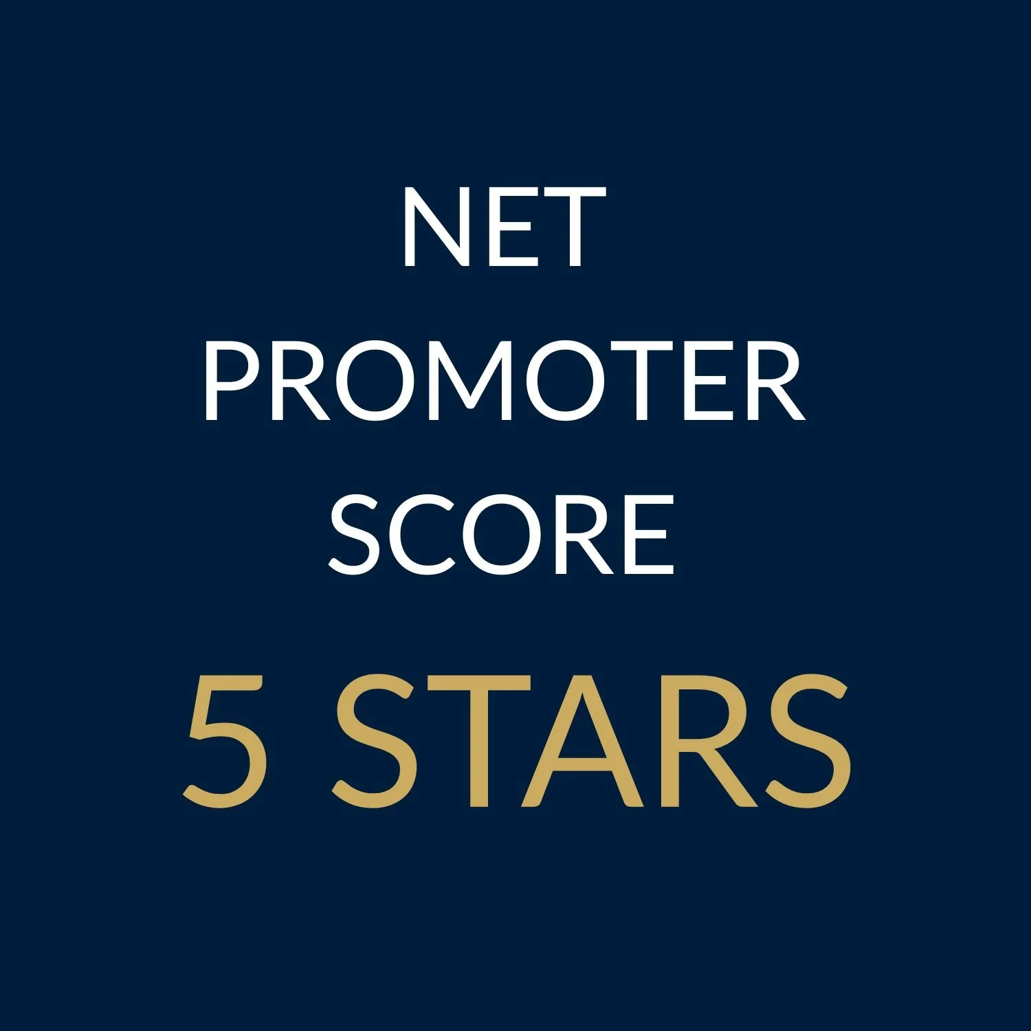 A review graphic with a dark blue background displaying the text, 'NET PROMOTER SCORE 5 STARS' in white and beige lettering.