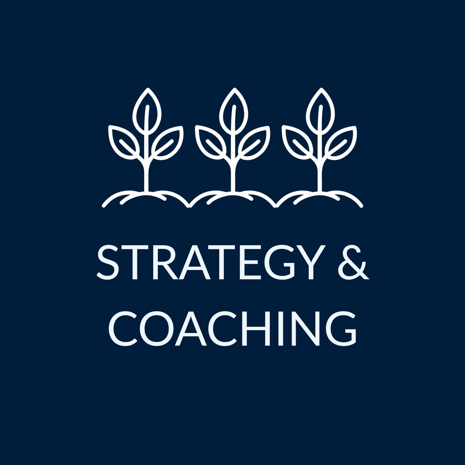 Strategy and Coaching Services Logo with three stylized sprouting plants above the text "Strategy & Coaching" against a dark blue background.