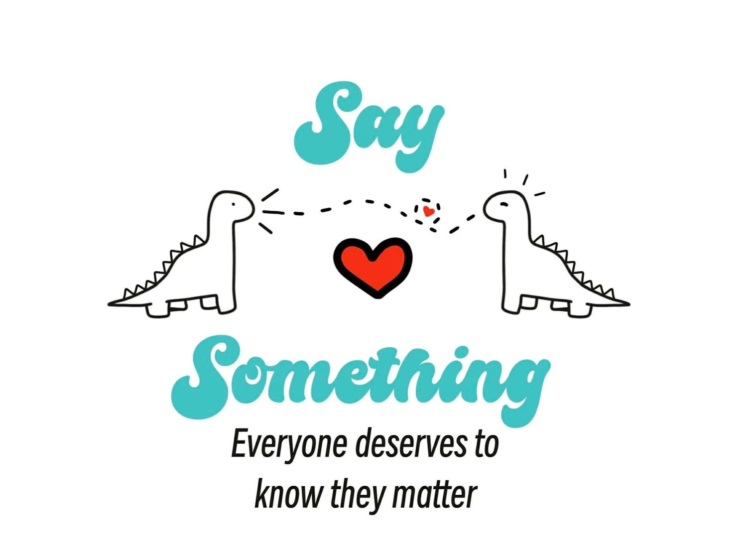 The Say Something Project 
