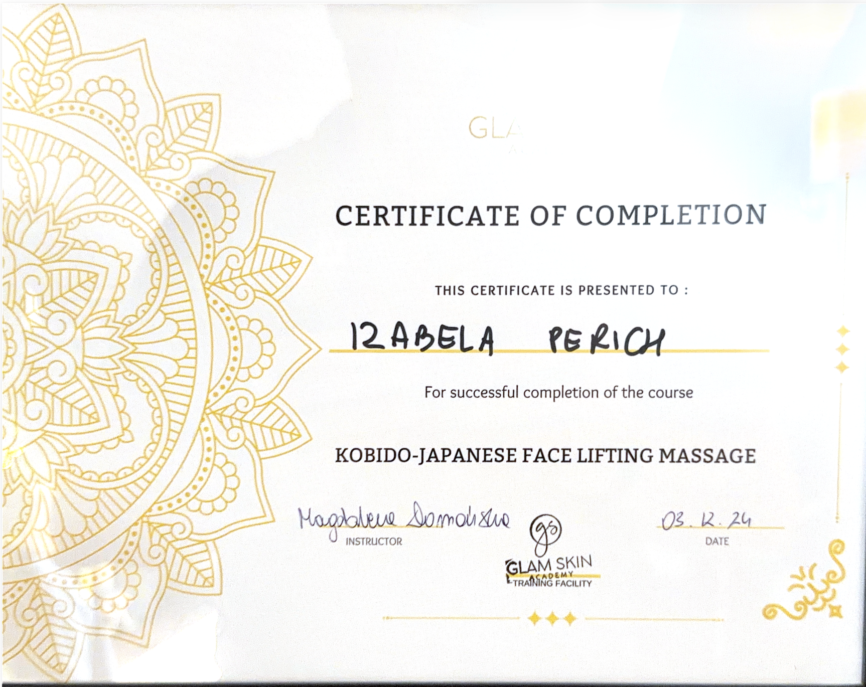 Certificate of completion awarded to Izabela Perich for completing Kobido Japanese face lifting massage course, signed by instructor Magdeline Domingus, dated 03.12.24, with a decorative gold floral border and logo of Glam Skin Academy.