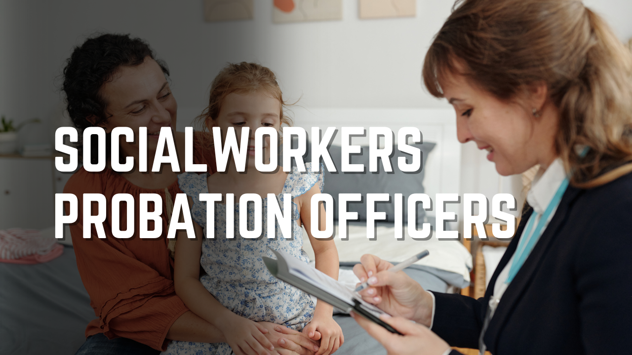 Social Workers & Probation Officers Training