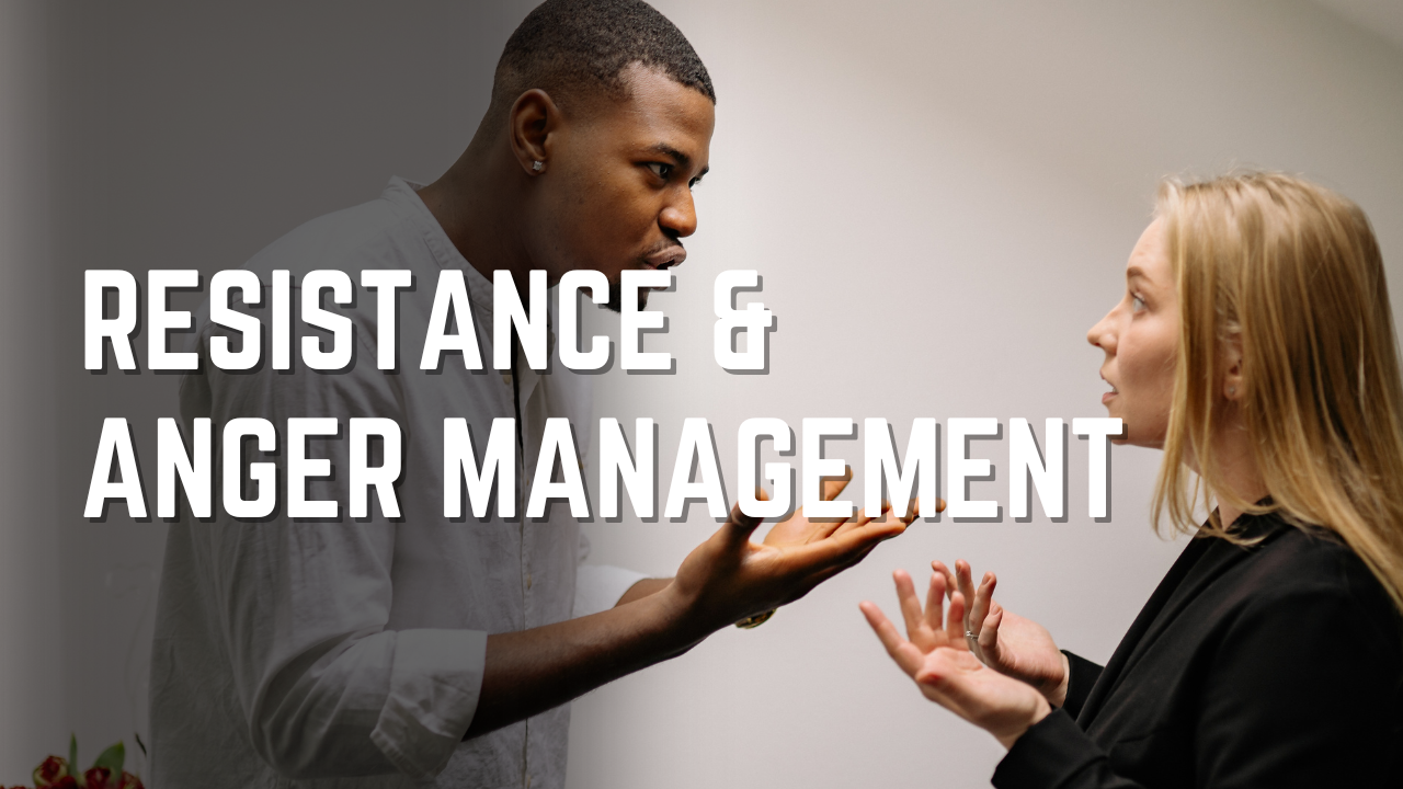 Resistance & Anger Management Training