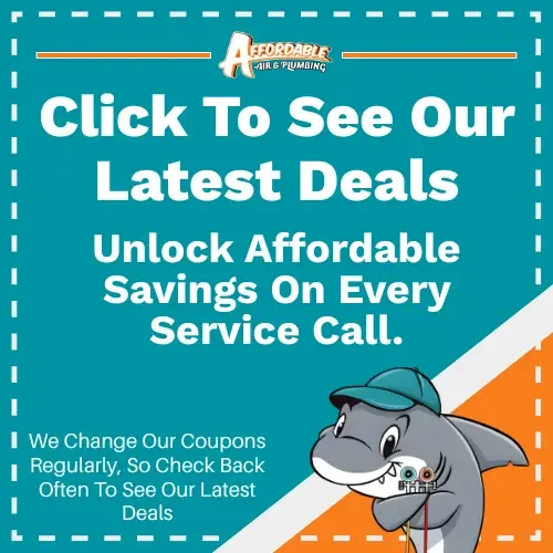Promotional graphic for Affordable Air and Plumbing featuring a shark mascot. The text reads: Click To See Our Latest Deals. Unlock Affordable Savings On Every Service Call.