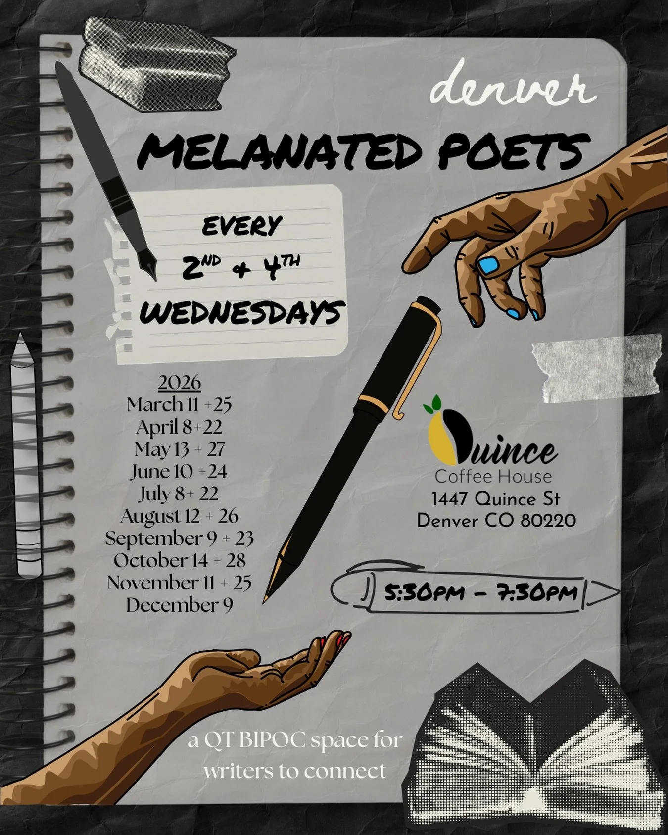 ✍🏽 Denver Melanated Poets ✍🏽 schedule for 2026 is out!
Feels like collabs, open mics, fresh prompts and a fab new co-host 🎤  Write in community where our stories meet our voices as QT BIPOC authors and poets. 

2nd &amp; 4th Wednesdays
5:30-7:30pm