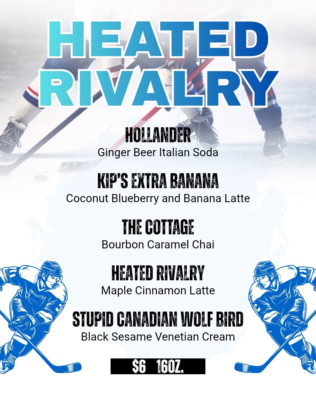 🏒IYKYK🏒
Heated Rivalry menu out now @quincecoffeehouse 

⛸️Hollander: Ginger Beer Italian Soda
🍌 Kip&rsquo;s Extra Banana: Blueberry Banana Coconut Latte
🏡 The Cottage: Bourbon Caramel Chai
🔥 Heated Rivalry: Maple Cinnamon Latte
🪶Stupid Canadia