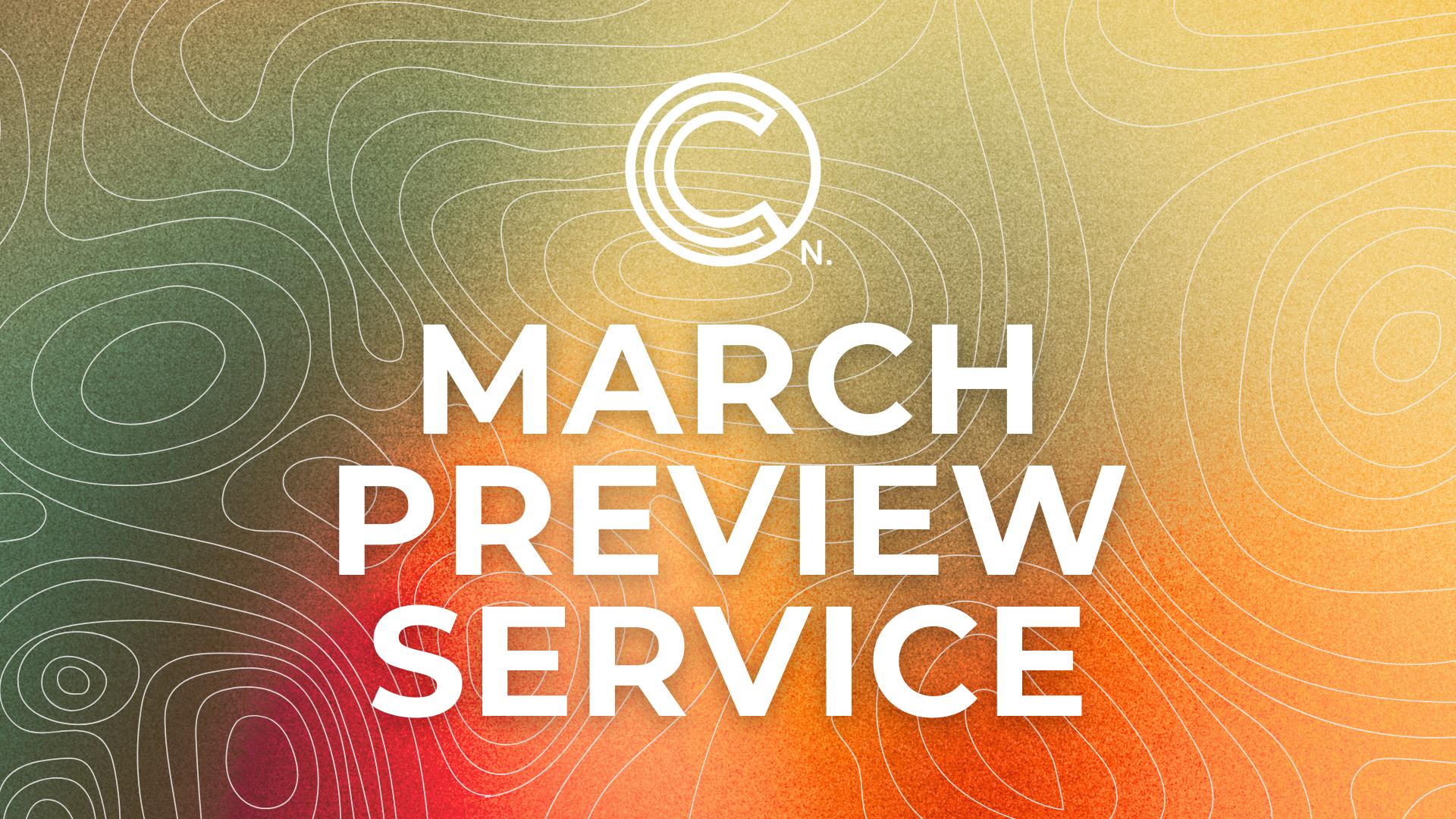 March Preview Service