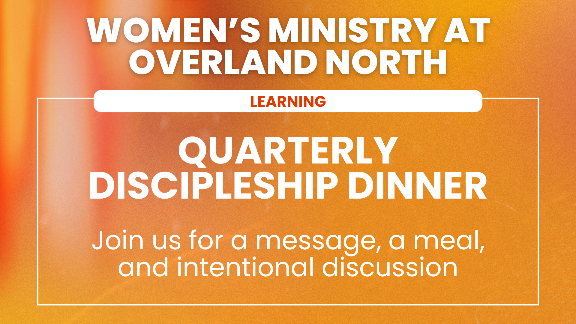 Women's Ministry: Discipleship Dinner