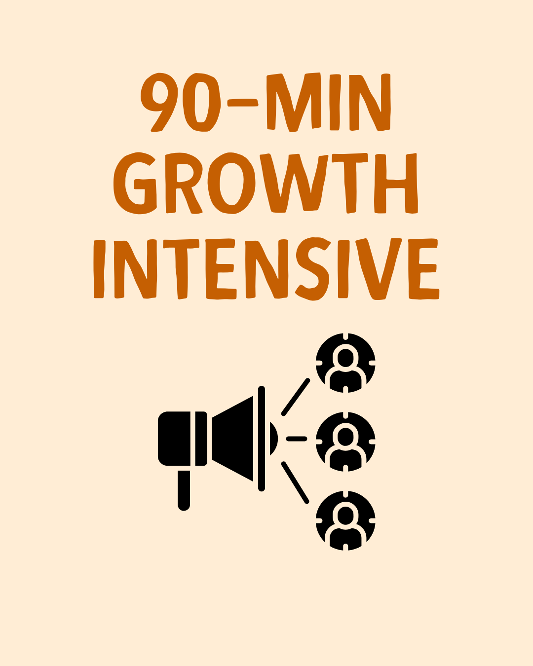 90-Min Growth Intensive
