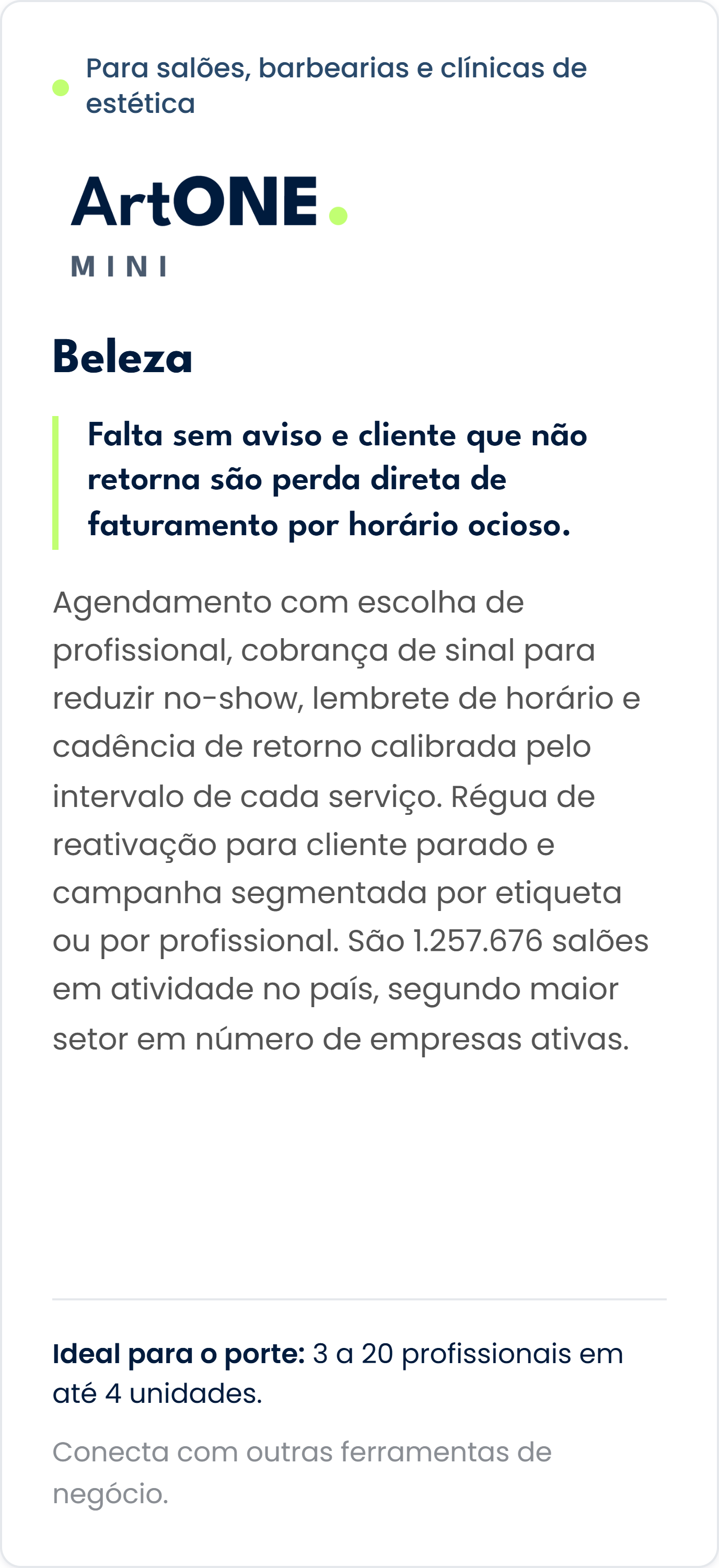 Anúncio de sistema de agendamento para salões, barbearias e clínicas de estética, destacando o produto ArtONE Mini e suas funcionalidades, destinado a profissionais do setor de beleza, com detalhes sobre suas vantagens e estatísticas do mercado.
