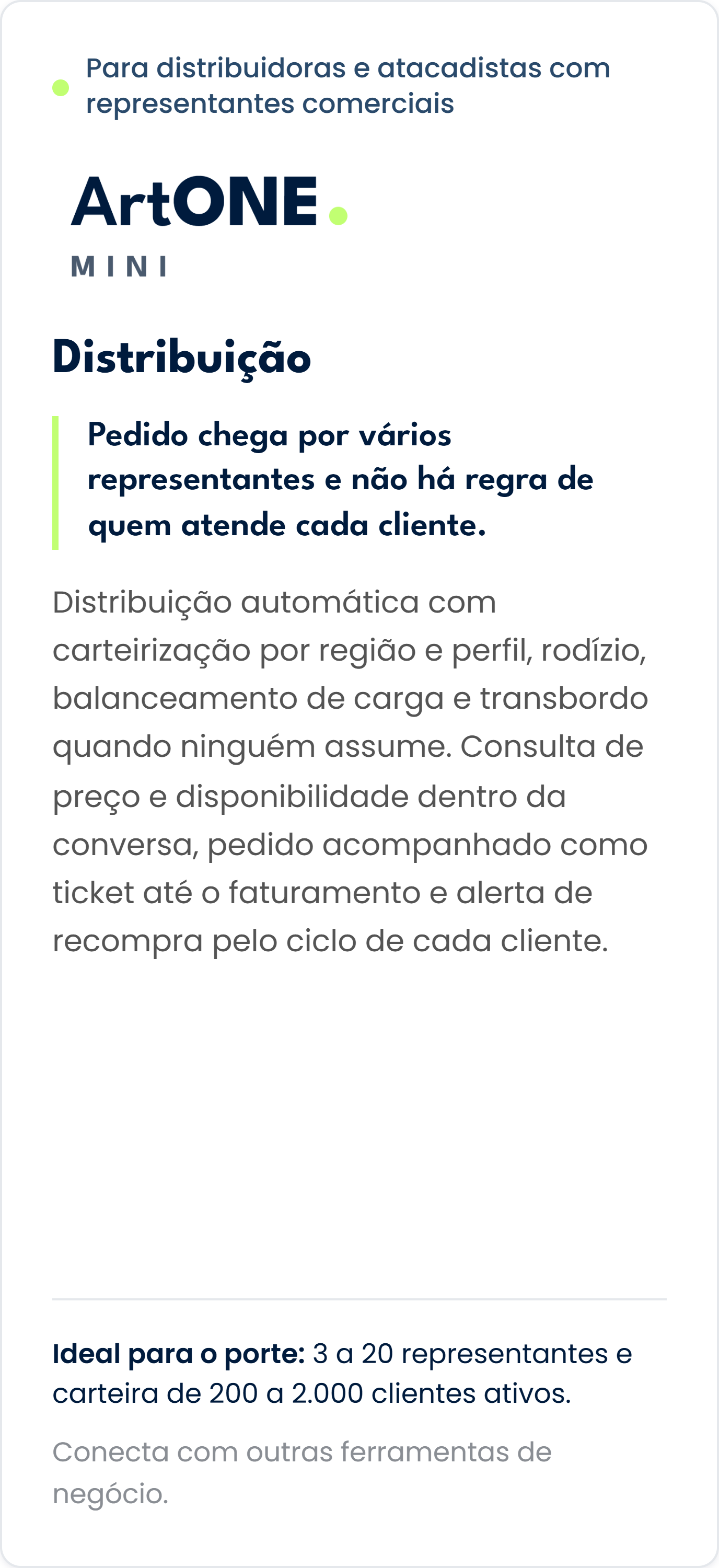Informações sobre o serviço de distribuição para distribuidores e atacadistas, destacando a chegada de pedidos de vários representantes sem regra de atendimento, com detalhes sobre o processo de distribuição automática, segmentação por região e perfi