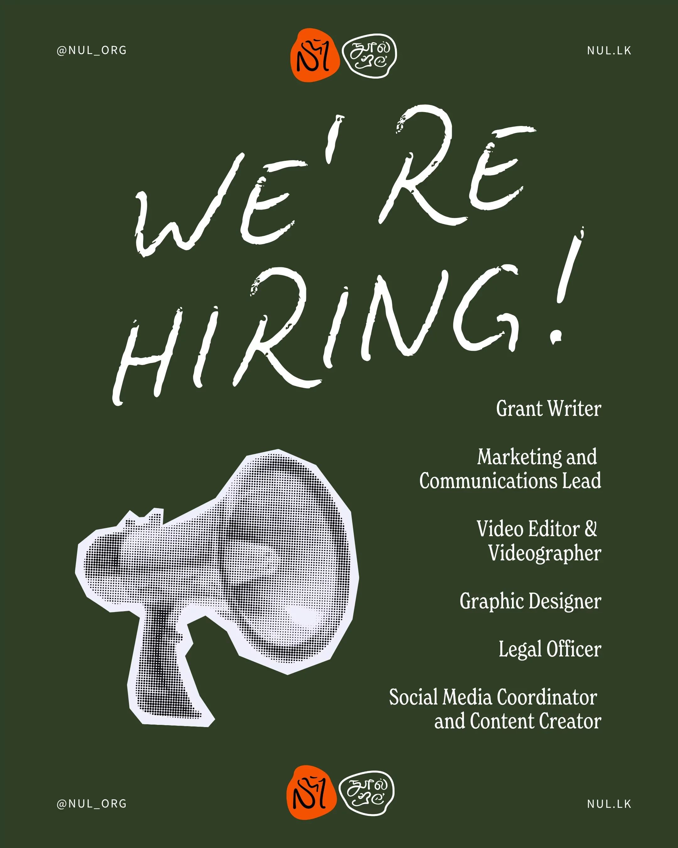 Graphic announcing job hiring for various positions including grant writer, marketing and communications lead, video editor and videographer, graphic designer, legal officer, and social media coordinator. It features a green background, a megaphone graphic, and some text in stylized fonts.
