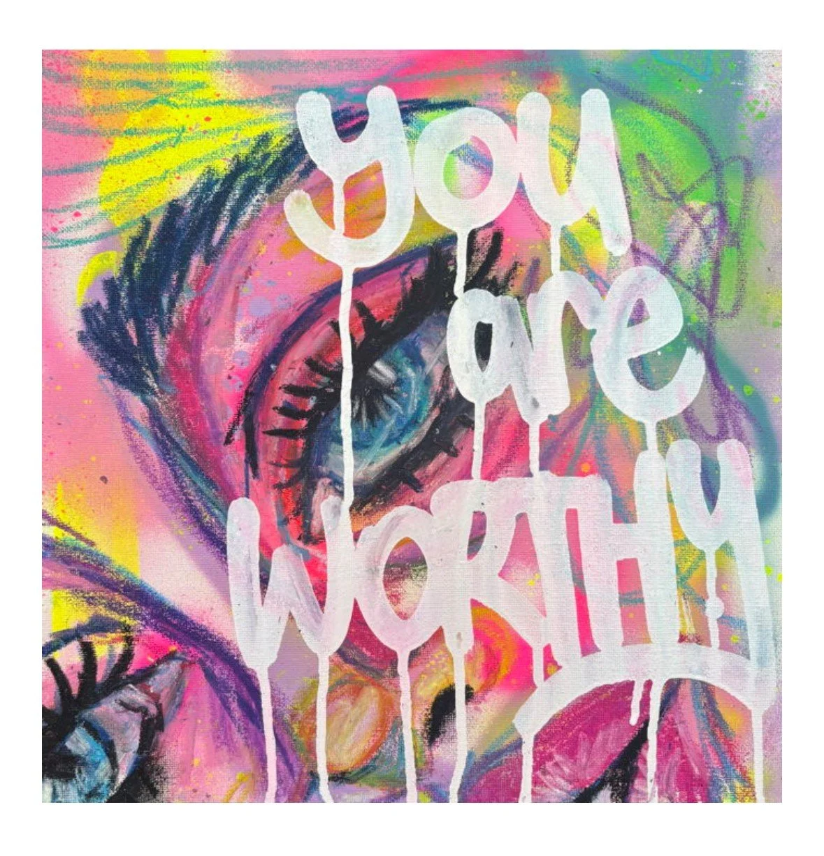 YOU ARE WORTHY - Limited Print