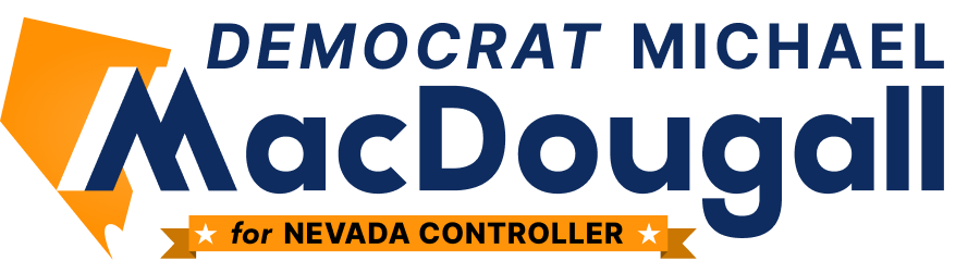 Democrat Michael MacDougall for Nevada Controller