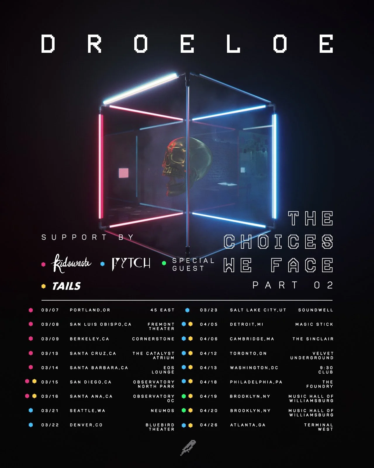 DROELOE tour poster for The Choices We Face Part 02, the LED cube rendered in pink and blue around a gold skull.