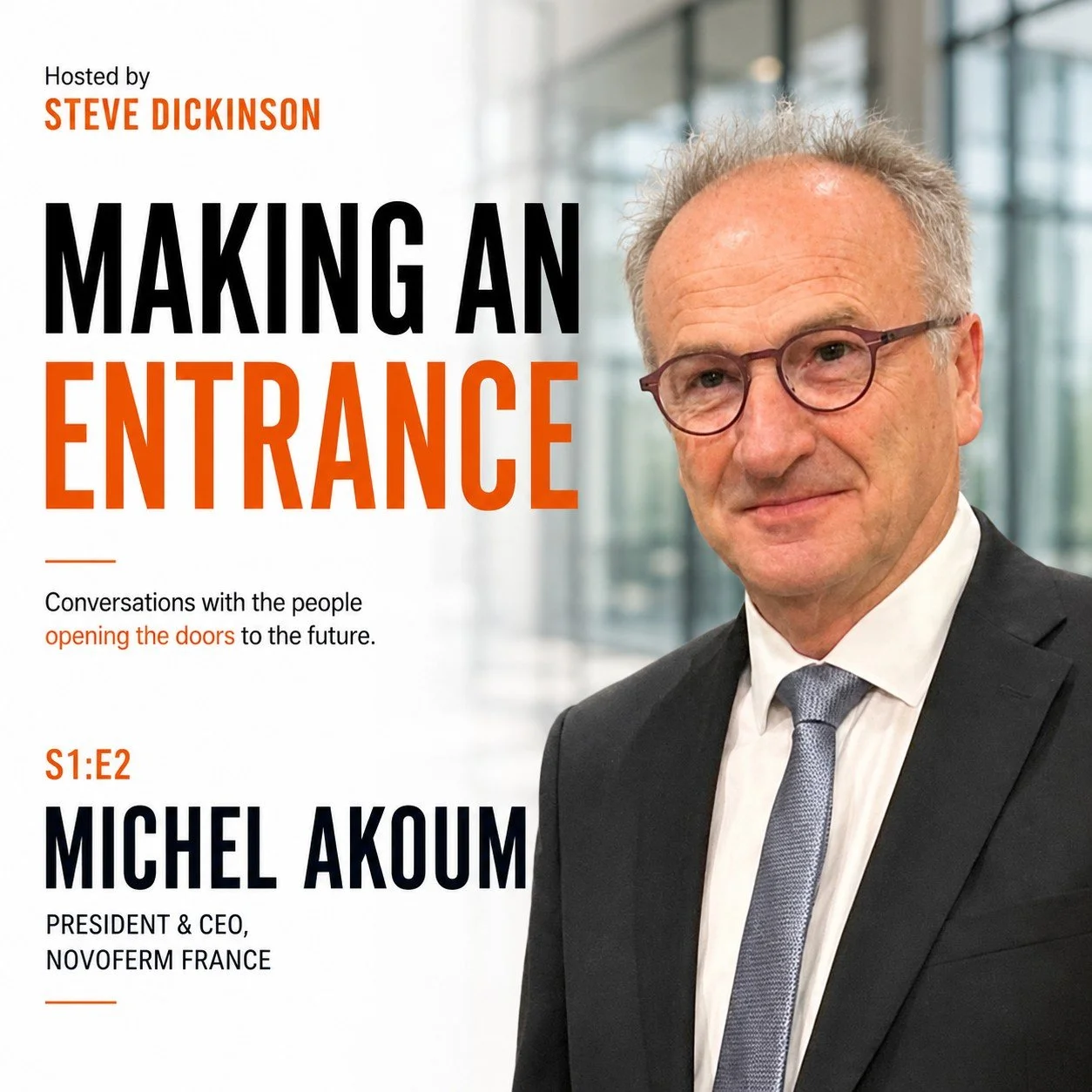 Making an Entrance podcast is the entrance solution industry's dedicated platform for thoughtful conversations with CEO's, technical leaders and entrepreneurs.