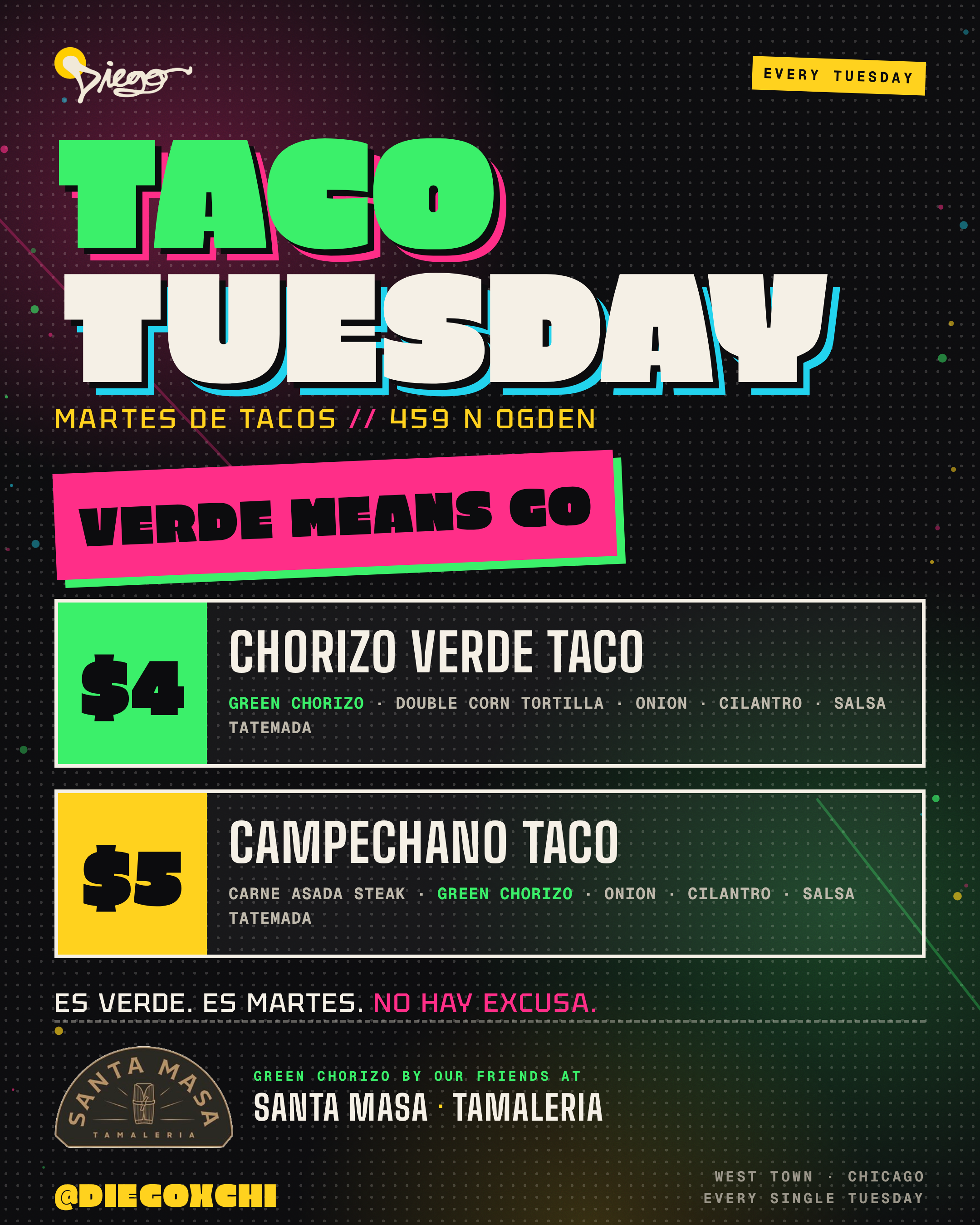 Taco Tuesday : Chorizo Verde Special! 