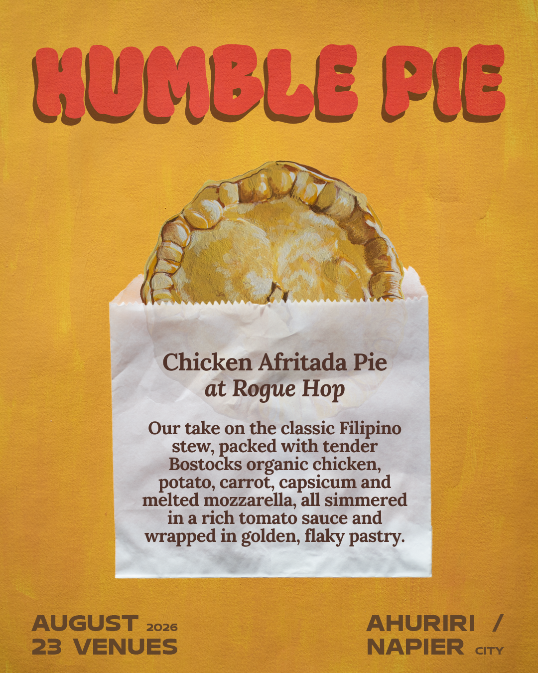 Event poster for Humble Pie showing an illustration of a chicken pie and text about Chicken Afritada Pie at Rogue Hop, August 23 in Ahuriri and Napier cities.