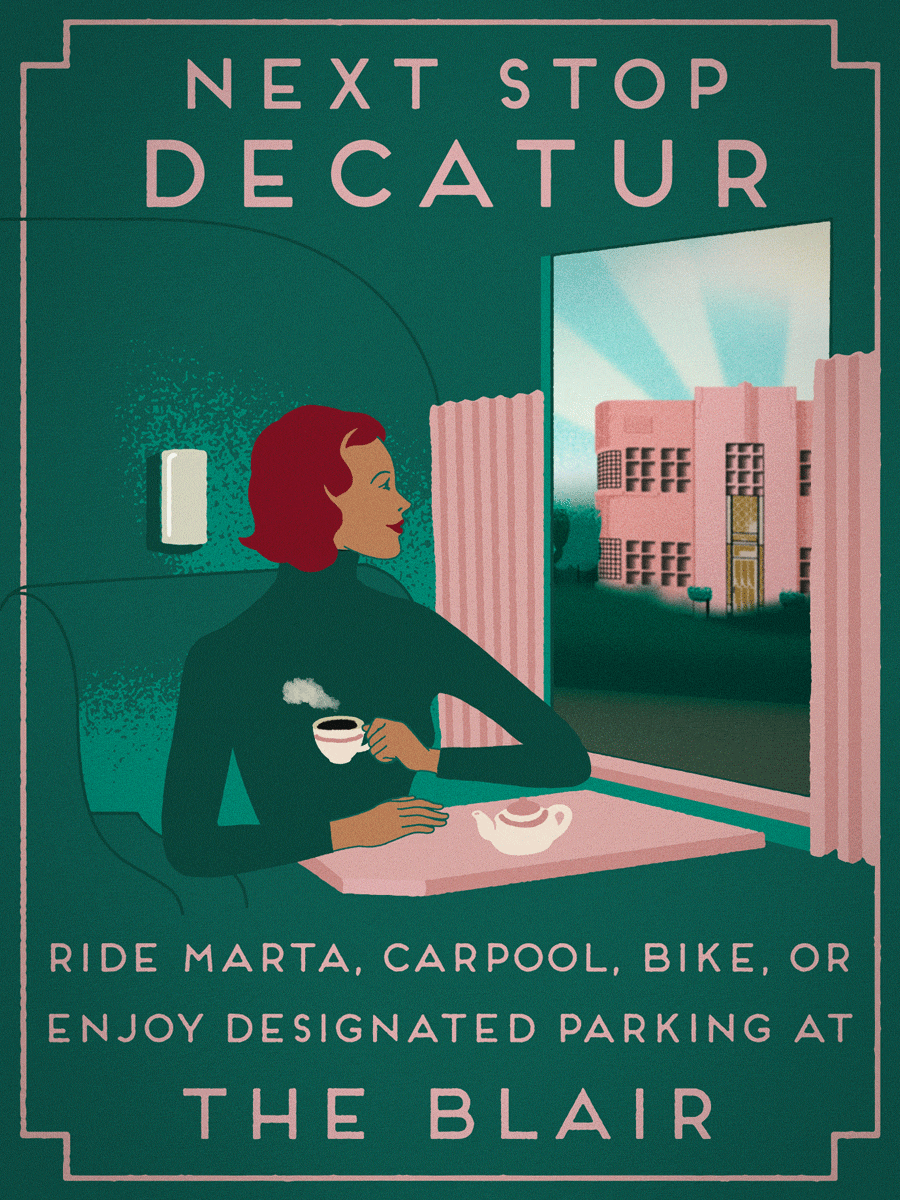 Illustration of a woman sitting at a window with pink curtains, drinking coffee, and looking outside at a pink building, with a sign reading "Next Stop Decatur" and text promoting riding Marta, carpool, bike, or parking at The Blair.