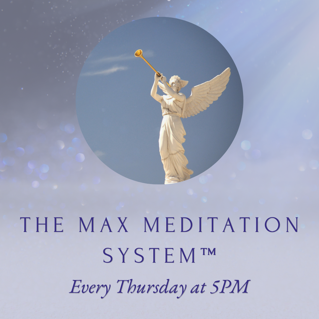 The Max Meditation System™