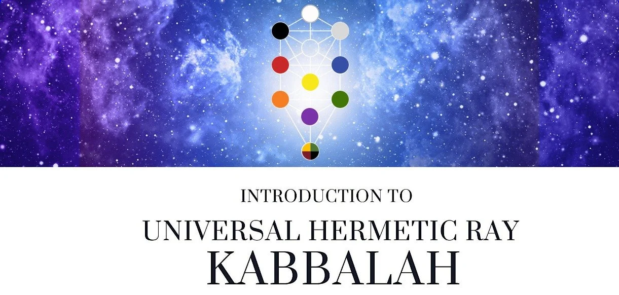 Universal Hermetic Ray Kabbalah FREE ONLINE Introduction