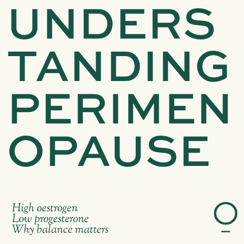 Perimenopause Is Not an Oestrogen Deficiency