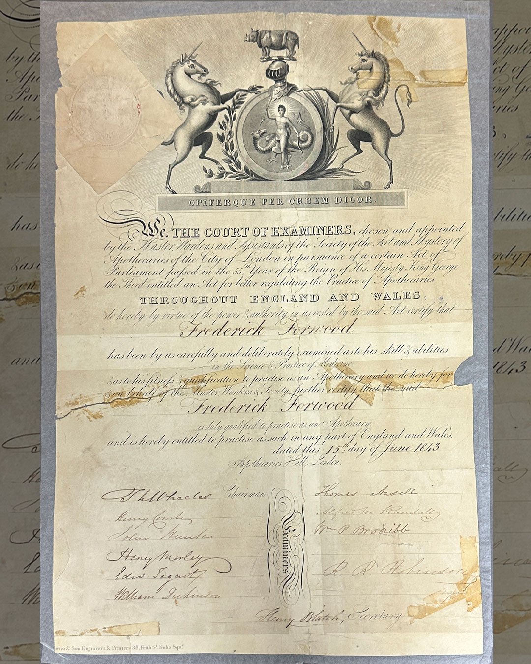 Frederick Forwood’s certificate for ‘Science and Practice of Medicine’ presented by the ‘Master, Wardens and Assistants of the Society of the Arts and Mystery of Apothecaries of the City of London’ 15 June 1843.