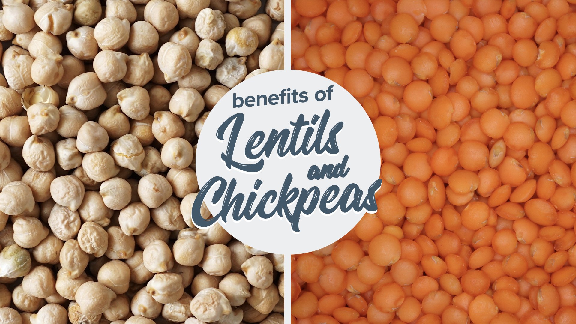 43-10-Benefits-of-Lentils-and-Chickpeas.jpeg