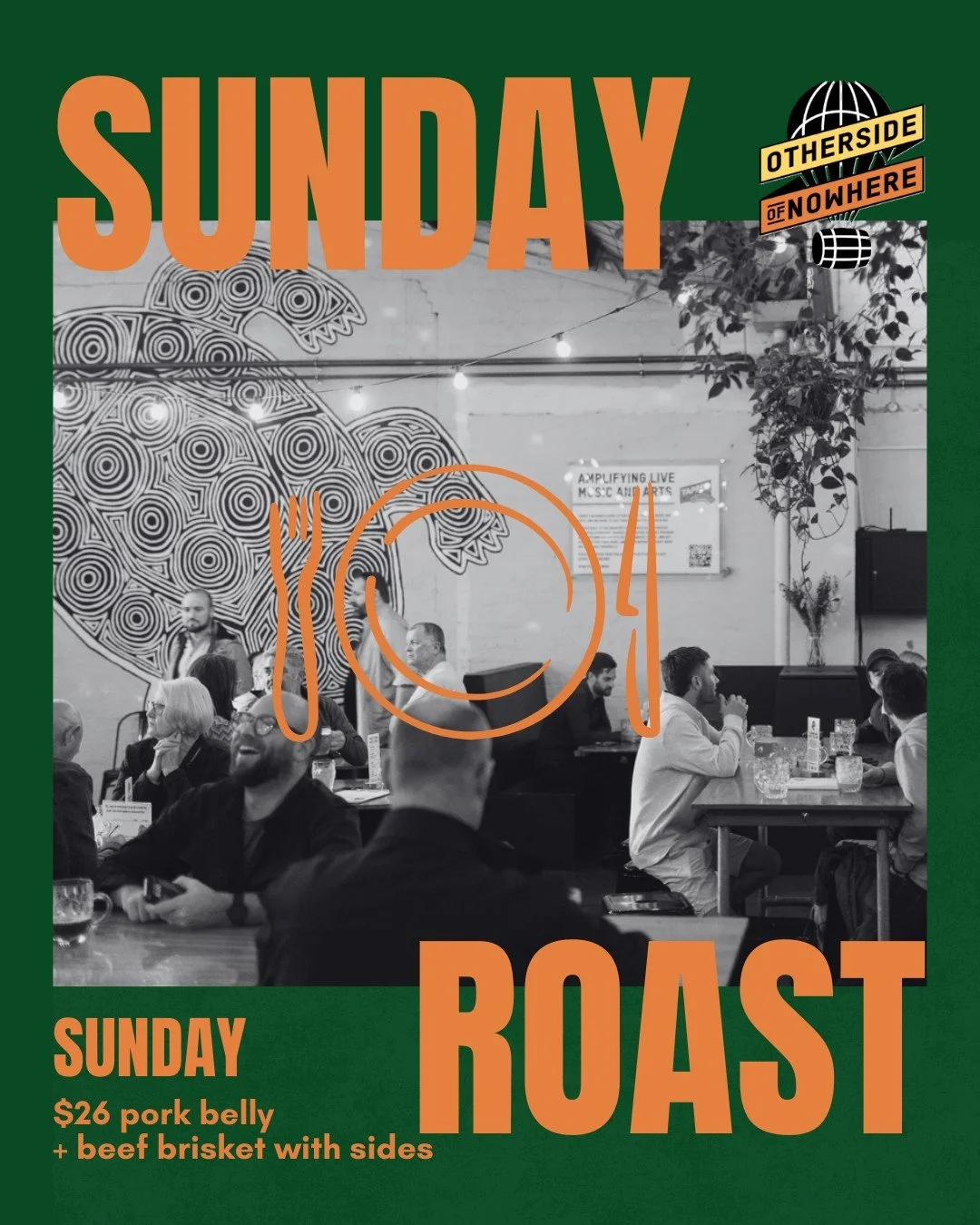 Ultimate SUNDAY ROAST
Crispy crackled pork belly, garden peas, glazed carrots, golden potatoes, fluffy Yorkshire pudding, served with our Chef's tasty housemade gravy.

Every Sunday
$26

Drop in today or get a group together and make a booking for ne